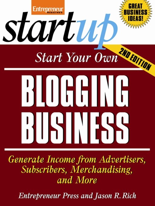 Title details for Start Your Own Blogging Business by Entrepreneur Press - Available